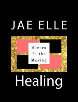 Paperback Shero In the Making: Healing Book