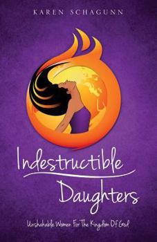 Paperback Indestructible Daughters Book