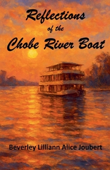 Paperback Reflections of the Chobe River Boat Book