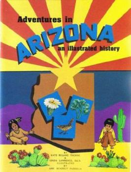 Paperback Adventures in Arizona: An Illustrated History Book