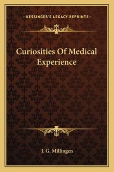 Curiosities of Medical Experience