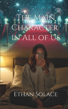 Paperback The Main Character in All of Us Book