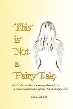 Paperback This Is Not A Fairy Tale Book