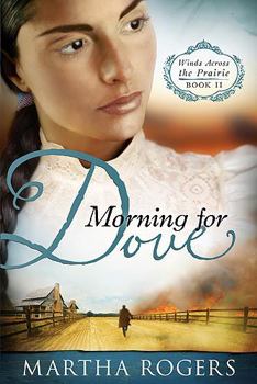 Paperback Morning for Dove, 2: Winds Across the Prairie, Book Two Book