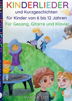 Paperback Kinderlieder und Kurzgeschichten [German] Book