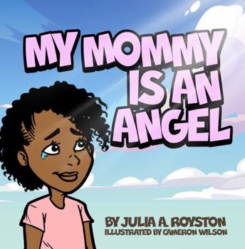 Paperback My Mommy is An Angel Book