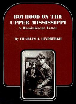 Paperback Boyhood on the Upper Mississippi: A Reminiscent Letter Book