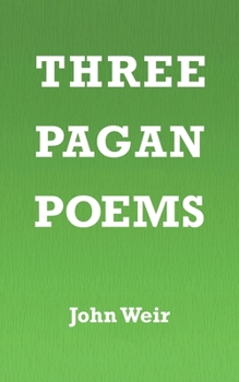 Paperback Three Pagan Poems Book