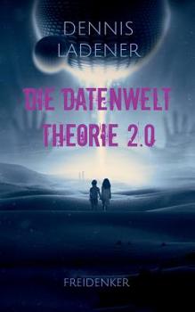 Paperback Die Datenwelt Theorie 2.0 [German] Book