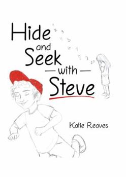Hardcover Hide and Seek with Steve Book
