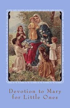 Paperback Devotion to Mary for Little Ones Book