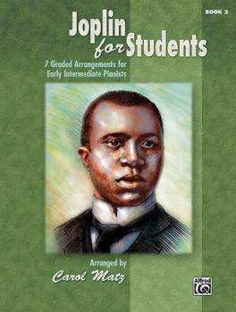 Paperback Joplin for Students, Bk 2: 7 Graded Arrangements for Early Intermediate Pianists Book