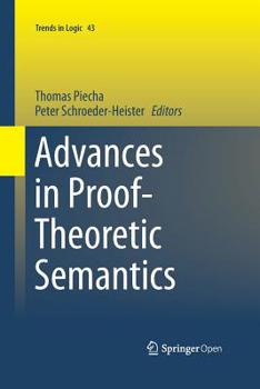 Paperback Advances in Proof-Theoretic Semantics Book