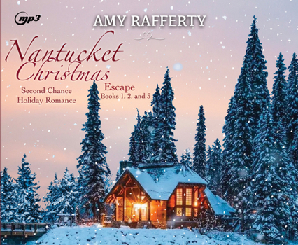 Nantucket Christmas Escape: Second Chance Holiday Romance