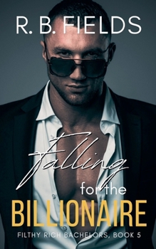 Paperback Falling for the Billionaire Book