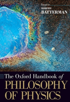Paperback The Oxford Handbook of Philosophy of Physics Book