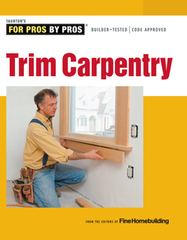 Cover for "Trim Carpentry"