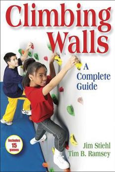 Paperback Climbing Walls: A Complete Guide Book