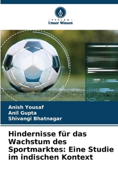 Hindernisse für das Wachstum des Sportmarktes: Eine Studie im indischen Kontext