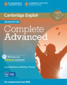 Paperback Complete Advanced Workbook Without Answers with Audio CD [With CD] Book