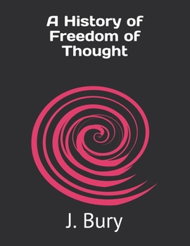A History of Freedom of Thought