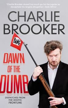 Paperback DAWN OF THE DUMB Book