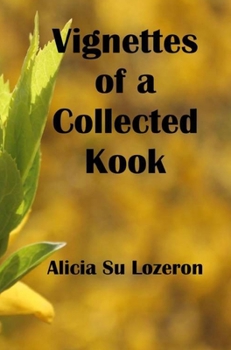 Hardcover Vignettes of a Collected Kook [Large Print] Book