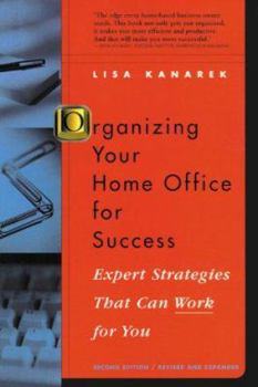 Paperback Organizing Your Home Office for Success: Expert Strategies That Can Work for You Book