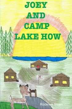 Paperback JOEY and CAMP LAKE HOW Book