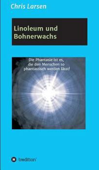 Hardcover Linoleum und Bohnerwachs [German] Book