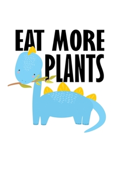 Paperback Notebook: Dino Kids Vegetarian Vegan School Gift 120 Pages, 6X9 Inches, Dot Grid Book