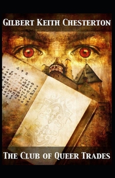 Paperback The Club of Queer Trades (Annotated Original Edition) Book