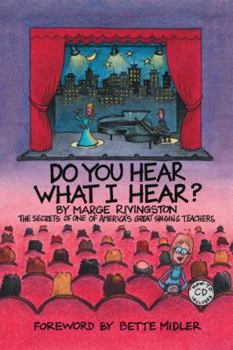 Paperback Do You Hear What I Hear?: The Secrets of One of America's Great Singing Teachers Book