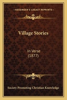 Paperback Village Stories: In Verse (1877) Book