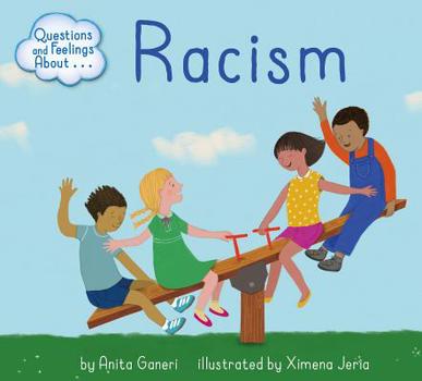 Library Binding Questions and Feelings about Racism Book