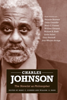 Paperback Charles Johnson: The Novelist as Philosopher Book
