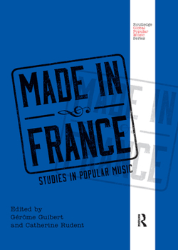 Paperback Made in France: Studies in Popular Music Book