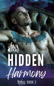 Hidden Harmony: A Grumpy-Sunshine Secret Identity Rockstar Romance (Broken Anthem)