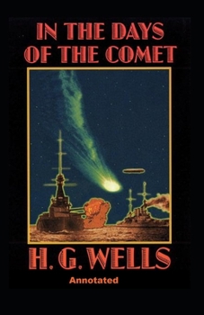 Paperback In the Days of the Comet Annotated Book