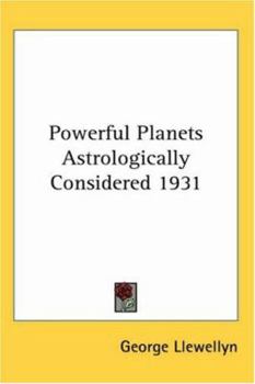 Paperback Powerful Planets Astrologically Considered 1931 Book