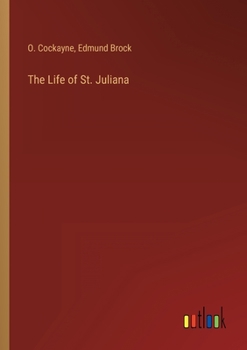 The Life of St. Juliana