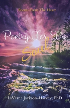 Paperback Poetry For The Soul: Poems of Inspiration Book