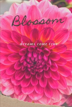Paperback Blossom Dreams Come True Book