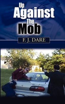 Paperback Up Against The Mob Book