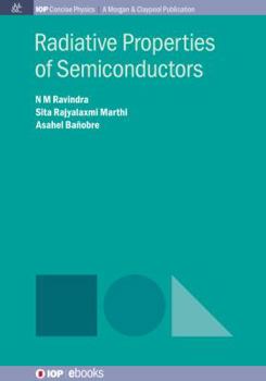 Paperback Radiative Properties of Semiconductors Book