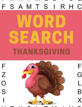 Paperback Word Search Thanksgiving: Thanksgiving word search puzzle books for adults (Vol. 9) [Large Print] Book