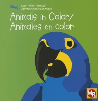 Paperback Animals in Color / Animales En Color Book