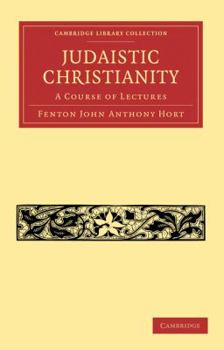 Paperback Judaistic Christianity: A Course of Lectures Book