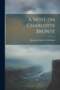 Paperback A Note on Charlotte Brontë Book