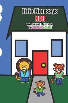 Lirio Lion Says NO!!